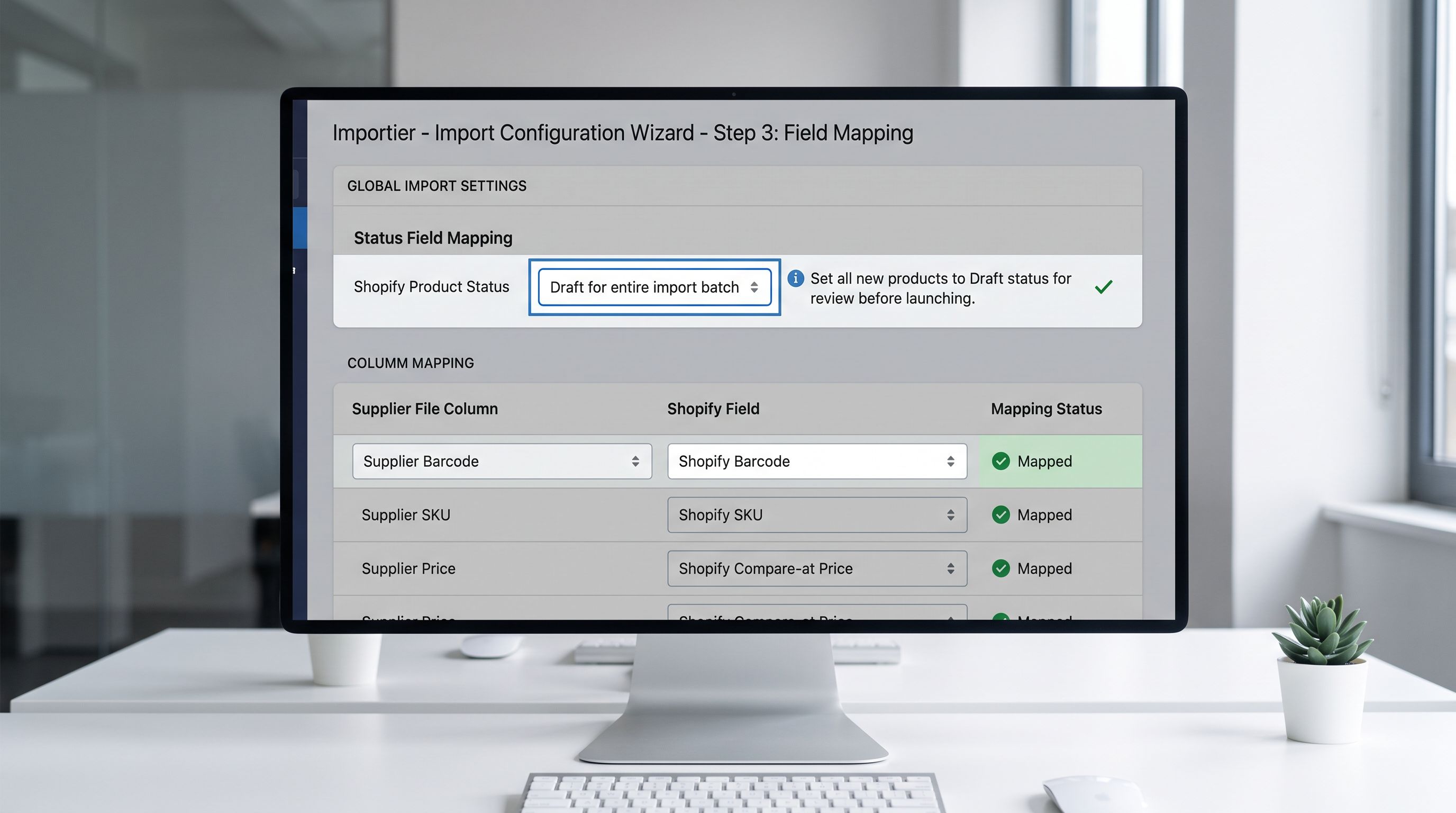 An Importier import configuration wizard on a monitor showing the Status field mapping section with the field mapped to Draft status for the entire import batch, and the GTIN column mapping section visible below showing the supplier file barcode column mapped to Shopify barcode field, representing the two most important import-time decisions for new store launches, everything in sharp focus no blur no depth of field, colour photography.